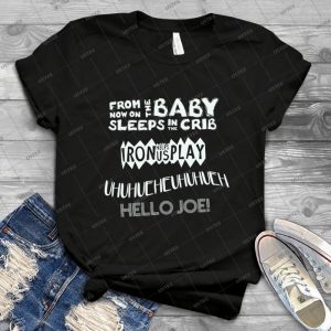 The Baby Sleeps In The Crib  67 - Gift Idea Shirt For Men Tee For Women Classic Retro Vintage Graphic T-Shirt
