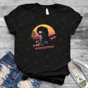 The Babysitter - Best Unisex Trending Handmade T-shirt Gift Idea For Men T-shirt For Woman