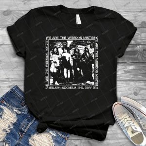 The Craft - We Are The Weirdos Mister 84 - Best Unisex Trending Handmade T-shirt Gift Idea For Men T-shirt For Woman