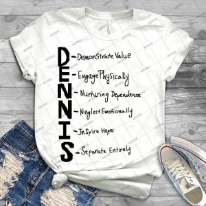 The Dennis System - Best Unisex Trending Handmade T-shirt Gift Idea For Men T-shirt For Woman