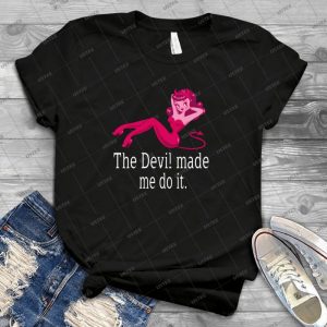 The Devil Made Me Do It - White Text - - Vintage Men's Shirt Tshirt For Women Classic Handmade Shirt Retro Graphic Tee