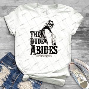 The Dude Abides 31 - Trending Shirt For Women Vintage Retro Tee For Men Kid's T-Shirt Handmade Shirt