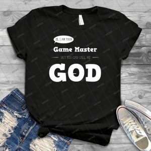 The Game Master Is God - Best Unisex Trending Handmade T-shirt Gift Idea For Men T-shirt For Woman