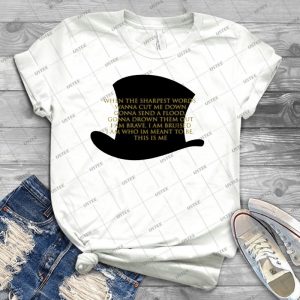 The Greatest Showman - This Is Me 30 - Trending Shirt For Women Vintage Retro Tee For Men Kid's T-Shirt Handmade Shirt