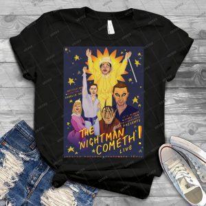 The Nightman Cometh - Gift Idea Shirt For Men Tee For Women Classic Retro Vintage Graphic T-Shirt