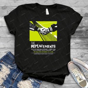 The Replacements Forest Hills Show - Best Unisex Trending Handmade T-shirt Gift Idea For Men T-shirt For Woman