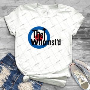 The Whomst D - Best Unisex Trending Handmade T-shirt Gift Idea For Men T-shirt For Woman