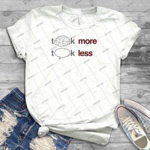 Think More Talk Less 39 - Trending Shirt For Women Vintage Retro Tee For Men Kid's T-Shirt Handmade Shirt