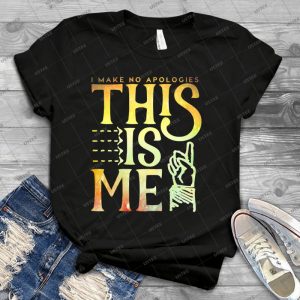 This Is Me - No Me Disculpo - 9 - Trending Shirt For Women Vintage Retro Tee For Men Kid's T-Shirt Handmade Shirt