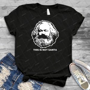 This Is Not Santa - Best Unisex Trending Handmade T-shirt Gift Idea For Men T-shirt For Woman