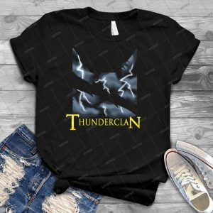 Thunderclan 99 - Best Unisex Trending Handmade T-shirt Gift Idea For Men T-shirt For Woman