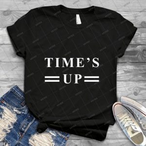 Time S Up - White - - Best Unisex Trending Handmade T-shirt Gift Idea For Men T-shirt For Woman