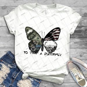 To Pimp A Butterfly - Best Unisex Trending Handmade T-shirt Gift Idea For Men T-shirt For Woman