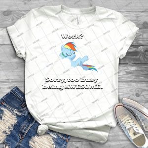 Too Busy Being Awesome - Best Unisex Trending Handmade T-shirt Gift Idea For Men T-shirt For Woman