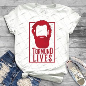 Tormund Lives T-Shirt - Best Unisex Trending Handmade T-shirt Gift Idea For Men T-shirt For Woman
