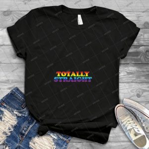 Totally Straight- Dolphin Edition 29 - Best Unisex Trending Handmade T-shirt Gift Idea For Men T-shirt For Woman