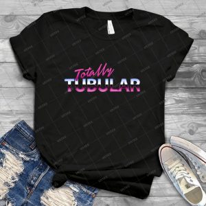Totally Tubular 70 - Gift Idea Shirt For Men Tee For Women Classic Retro Vintage Graphic T-Shirt