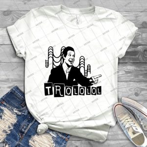Trololo  43 - Best Unisex Trending Handmade T-shirt Gift Idea For Men T-shirt For Woman