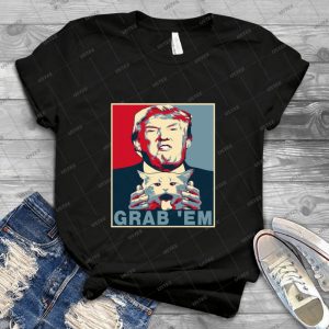 Trump Grab Em Poster 58 - Vintage Men's Shirt Tshirt For Women Classic Handmade Shirt Retro Graphic Tee