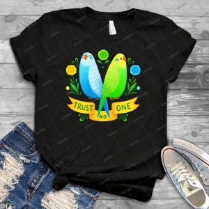 Trust No One Budgerigars 95 - Vintage Men's Shirt Tshirt For Women Classic Handmade Shirt Retro Graphic Tee