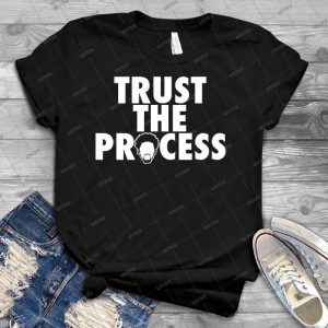 Trust The Process 1 12 - Trending Shirt For Women Vintage Retro Tee For Men Kid's T-Shirt Handmade Shirt