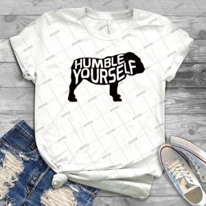 Uga Humble Yourself Shirt- Bulldog - Gift Idea Shirt For Men Tee For Women Classic Retro Vintage Graphic T-Shirt