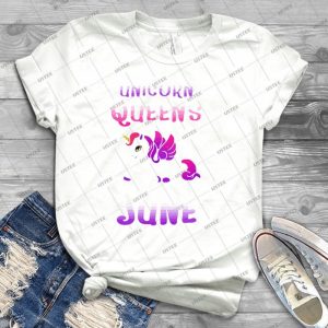 Unicorn Queen Are Born In June - Best Unisex Trending Handmade T-shirt Gift Idea For Men T-shirt For Woman