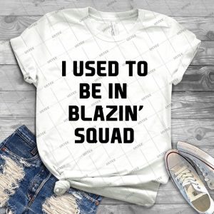 Used To Be In Blazin  55 - Best Unisex Trending Handmade T-shirt Gift Idea For Men T-shirt For Woman