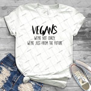 Vegan-We Re Not Crazy - Best Unisex Trending Handmade T-shirt Gift Idea For Men T-shirt For Woman