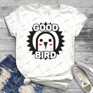 Verified Good Bird - Best Unisex Trending Handmade T-shirt Gift Idea For Men T-shirt For Woman