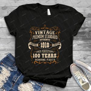 Vintage 100th Birthday - Antique Made In 1918 8 - Trending Shirt For Women Vintage Retro Tee For Men Kid's T-Shirt Handmade Shirt
