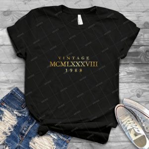 Vintage Mcmlxxxviii 1988 Birthday & Anniversary - Ancient Gold - 29 - Vintage Men's Shirt Tshirt For Women Classic Handmade Shirt Retro Graphic Tee