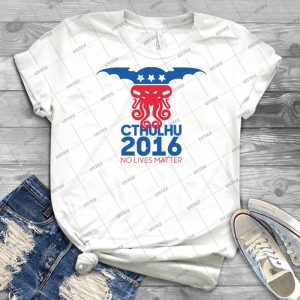 Vote Cthulhu For President 2016 No Lives Matter - Gift Idea Shirt For Men Tee For Women Classic Retro Vintage Graphic T-Shirt
