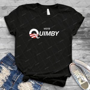 Vote Quimby 16 - Best Unisex Trending Handmade T-shirt Gift Idea For Men T-shirt For Woman
