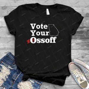 Vote Your Ossoff 15 - Trending Shirt For Women Vintage Retro Tee For Men Kid's T-Shirt Handmade Shirt