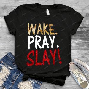 Wake Pray Slay 2 - Vintage Men's Shirt Tshirt For Women Classic Handmade Shirt Retro Graphic Tee