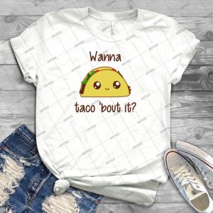 Wanna Taco Bout It 97 - Trending Shirt For Women Vintage Retro Tee For Men Kid's T-Shirt Handmade Shirt