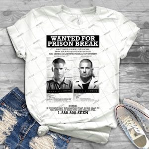 Wanted For Prison Break - Best Unisex Trending Handmade T-shirt Gift Idea For Men T-shirt For Woman
