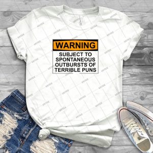 Warning- Subject To Spontaneous Outbursts Of Terrible Puns 94 - Vintage Men's Shirt Tshirt For Women Classic Handmade Shirt Retro Graphic Tee