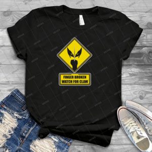 Watch For Claw  22 - Best Unisex Trending Handmade T-shirt Gift Idea For Men T-shirt For Woman