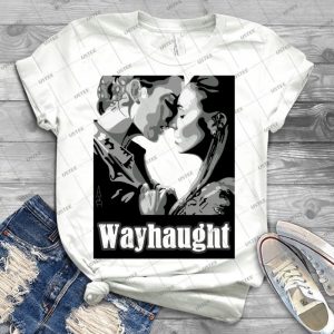 Wayhaught - Best Unisex Trending Handmade T-shirt Gift Idea For Men T-shirt For Woman
