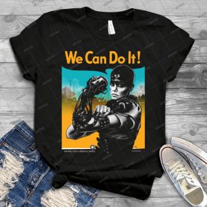 We Can Do It - Furiously - 41 - Gift Idea Shirt For Men Tee For Women Classic Retro Vintage Graphic T-Shirt