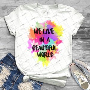 We Live In A Beautiful World Watercolor 24 - Gift Idea Shirt For Men Tee For Women Classic Retro Vintage Graphic T-Shirt