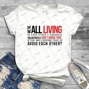 We Re Are All Living_Version 2 - Gift Idea Shirt For Men Tee For Women Classic Retro Vintage Graphic T-Shirt