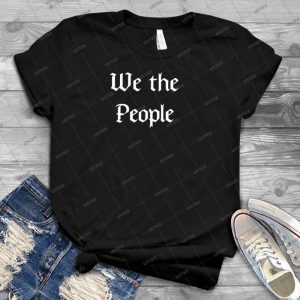 We The People 24 - Trending Shirt For Women Vintage Retro Tee For Men Kid's T-Shirt Handmade Shirt