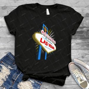 Welcome To Las Vegas 18 - Best Unisex Trending Handmade T-shirt Gift Idea For Men T-shirt For Woman