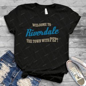 Welcome To Riverdale Town - 1 4 - Best Unisex Trending Handmade T-shirt Gift Idea For Men T-shirt For Woman