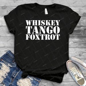 Whiskey Tango Foxtrot Wtf Military Phonetic Alphabet T Shirt - Gift Idea Shirt For Men Tee For Women Classic Retro Vintage Graphic T-Shirt