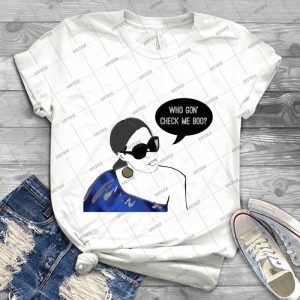 Who Gon Check Me Boo - Best Unisex Trending Handmade T-shirt Gift Idea For Men T-shirt For Woman