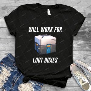 Will Work 4 Loot Boxes - Gift Idea Shirt For Men Tee For Women Classic Retro Vintage Graphic T-Shirt